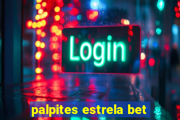 palpites estrela bet
